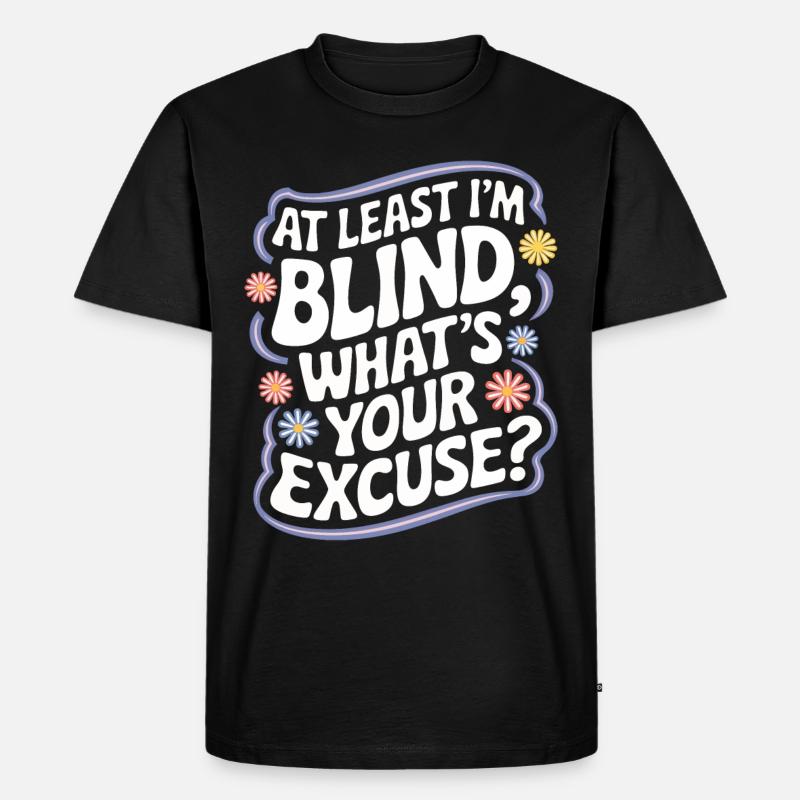 Blinde Blindheit Sehbehinderte Menschen - Männer Premium Bio T-Shirt - Schwarz