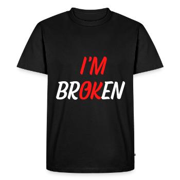 Je suis brisé - T-shirt Premium bio Homme - noir - Devant - Nico (187cm)