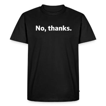 No Thank You No Thank You Introverted Funny - Men's Premium Organic T-Shirt - black - Front - Nico (187cm)
