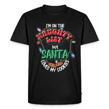 I'm On The Naughty List But Santa Loves My Cookies - Men's Premium Organic T-Shirt - black - Front - Nico (187cm)