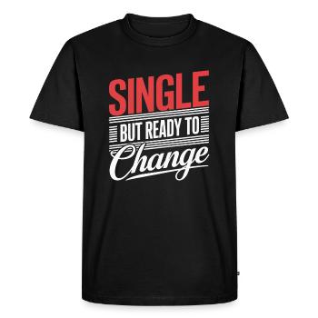 Célibataire mais prêt à changer-Vie de célibataire humoristique - T-shirt Premium bio Homme - noir - Devant - Nico (187cm)