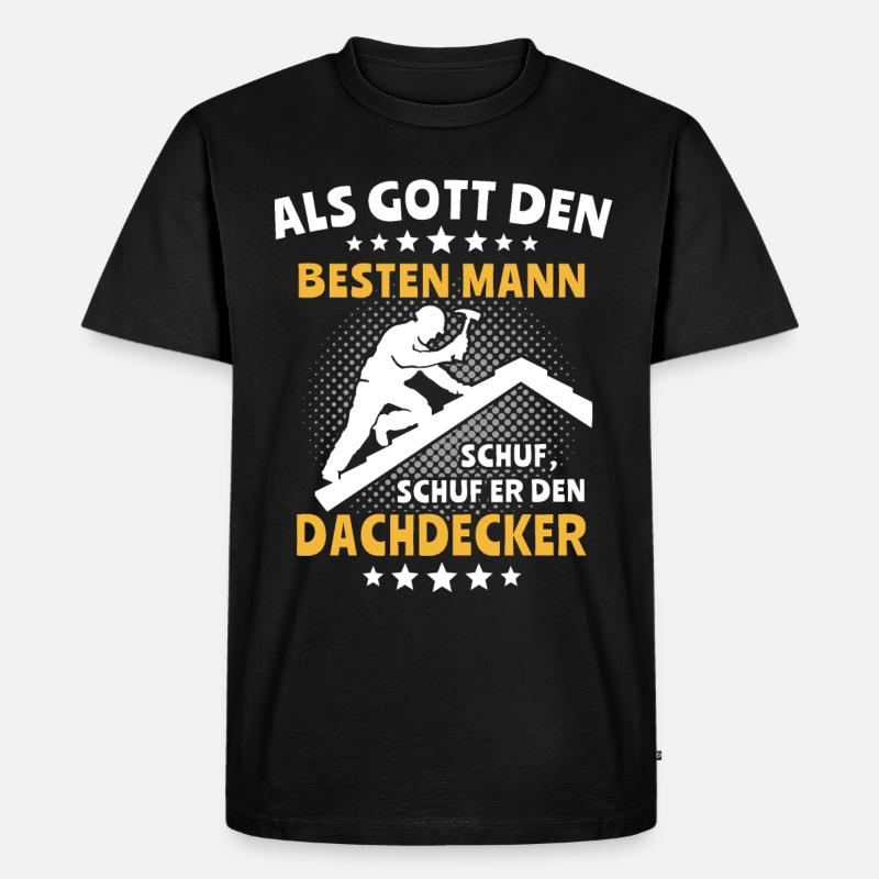 Dachdecker Dachspengler Dachdecken Dachklempner - Männer Premium Bio T-Shirt - Schwarz