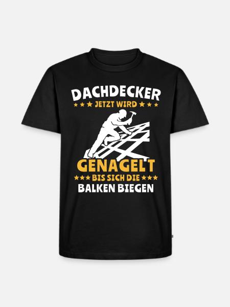 Dachdecker Dachspengler Dachdecken Dachklempner - Männer Premium Bio T-Shirt - Schwarz