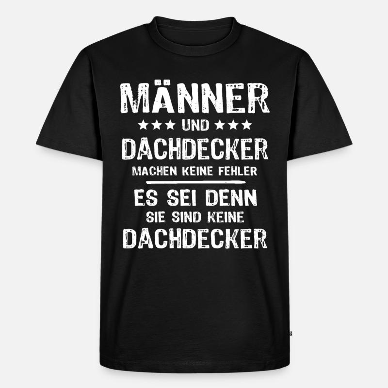Dachdecker Männer Dachdecken Mann - Männer Premium Bio T-Shirt - Schwarz