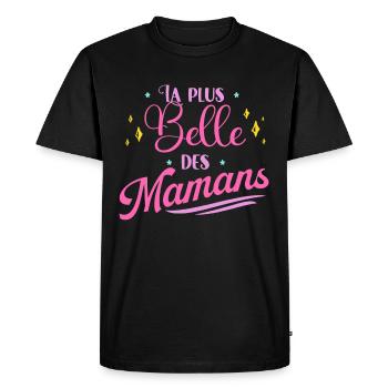 La Plus Belle Des Maman Idée Cadeau Fête Des Mères - T-shirt Premium bio Homme - noir - Devant - Nico (187cm)