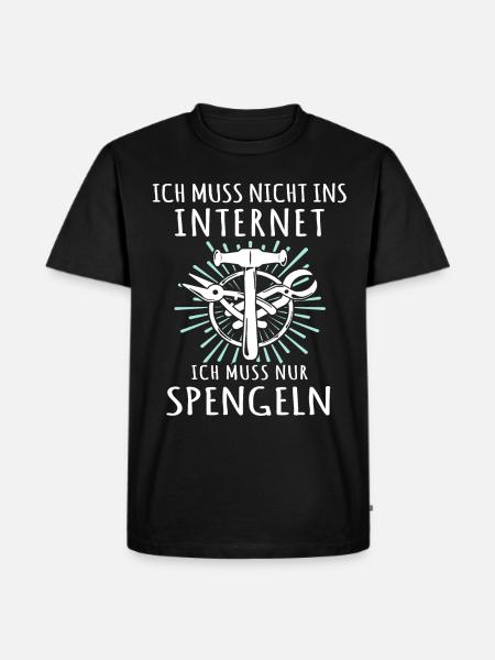 Spengler Sprüche Spengeln Bauspengler - Männer Premium Bio T-Shirt - Schwarz