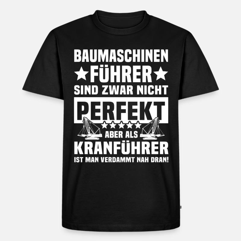 Kranfahrer Kranführer Kran - Männer Premium Bio T-Shirt - Schwarz