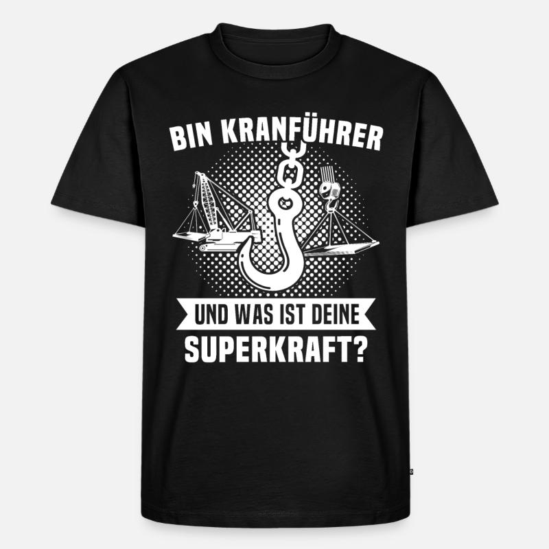 Kranfuehrer Kran Kranfahrer - Männer Premium Bio T-Shirt - Schwarz