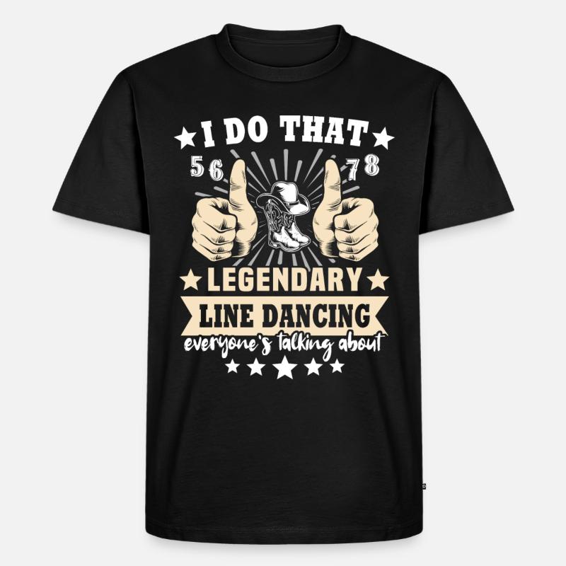 Line Dancing Geschenk - Männer Premium Bio T-Shirt - Schwarz