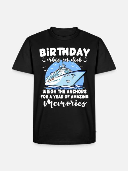 Cruise Birthday Sea Voyage - Men's Premium Organic T-Shirt - black