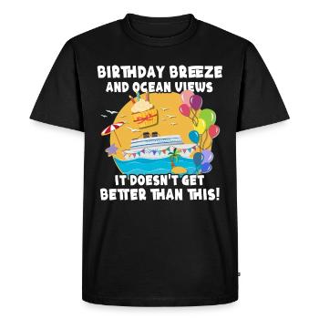 Cruise Birthday Birthday Cruise - Men's Premium Organic T-Shirt - black - Front - Nico (187cm)