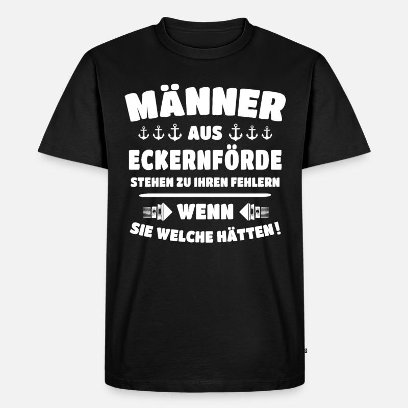 Eckernförde Sprüche - Männer Premium Bio T-Shirt - Schwarz