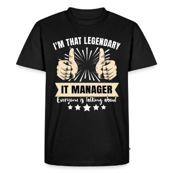 Legendary IT Manager - Men's Premium Organic T-Shirt - black - Front - Nico (187cm)