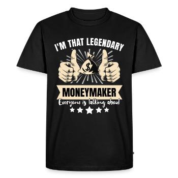 Legendary moneymaker - Men's Premium Organic T-Shirt - black - Front - Nico (187cm)