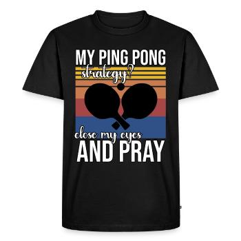 Funny Ping Pong Saying - Men's Premium Organic T-Shirt - black - Front - Nico (187cm)