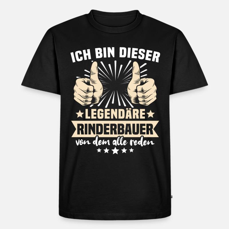 Rinderbauer Sprüche - Männer Premium Bio T-Shirt - Schwarz