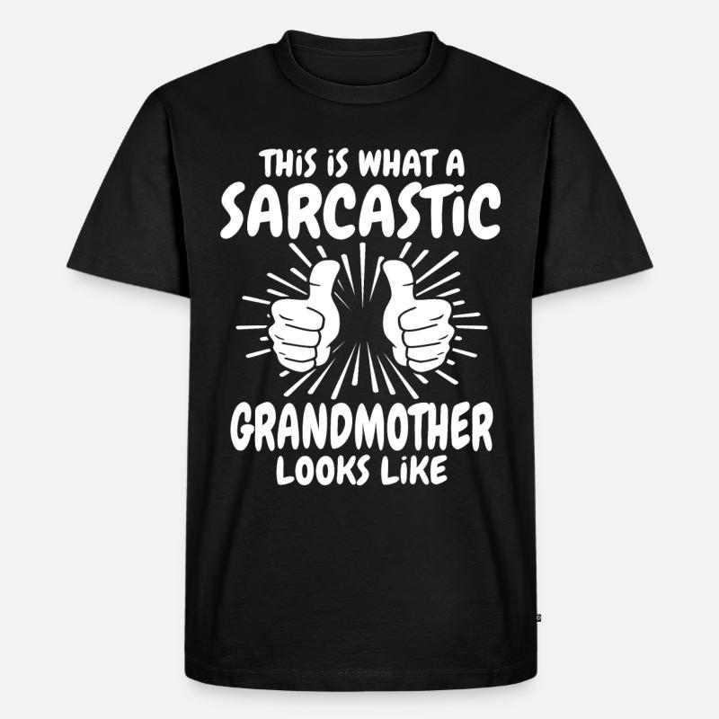 Sarkastische Grossmutter - Männer Premium Bio T-Shirt - Schwarz
