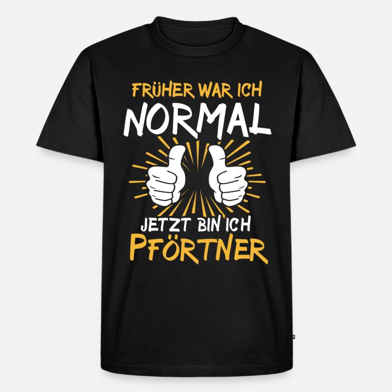 Pförtner Spruch - Männer Premium Bio T-Shirt - Schwarz