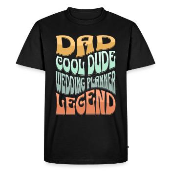 Dad Wedding Planner - Men's Premium Organic T-Shirt - black - Front - Nico (187cm)