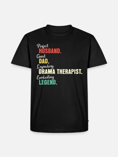Dramatherapeut Papa - Männer Premium Bio T-Shirt - Schwarz