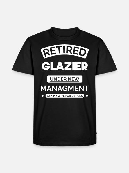 Retired glazier - Men's Premium Organic T-Shirt - black
