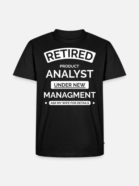 Retired Product Analyst - Men's Premium Organic T-Shirt - black