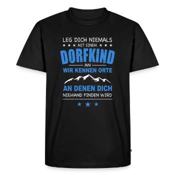 Lustiger Dorfkinder Spruch Dorfkind Dorf Kinder - Männer Premium Bio T-Shirt - Schwarz - Vorne - Nico (187cm)