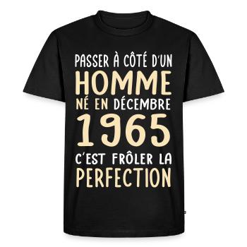 Anniversaire 60 ans - Né en en Décembre 1965 - T-shirt Premium bio Homme - noir - Devant - Nico (187cm)