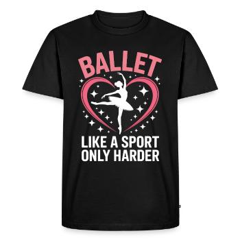 Ballet Dire Ballerine Drôle Ballet Cadeau - T-shirt Premium bio Homme - noir - Devant - Nico (187cm)