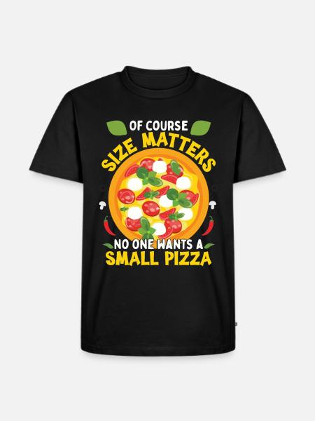 Funny Pizza Lover Humor - Men's Premium Organic T-Shirt - black