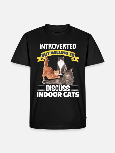 Funny Introverted Indoor Cats - Men's Premium Organic T-Shirt - black