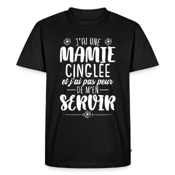 J'ai Une Mamie Cinglée | Petite Fille - T-shirt Premium bio Homme - noir - Devant - Nico (187cm)