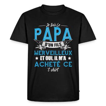 Je Suis Le Papa D'Un Fils - T-shirt Premium bio Homme - noir - Devant - Nico (187cm)