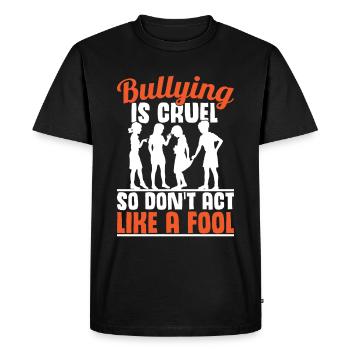 Anti-Bullying | Unity Day | Bully Awareness Month - Men's Premium Organic T-Shirt - black - Front - Nico (187cm)