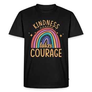 Kindness Takes Courage | Anti Bullying | Unity Day - Men's Premium Organic T-Shirt - black - Front - Nico (187cm)