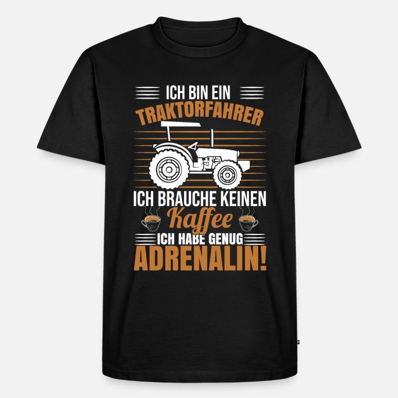 Ich Bin Ein Traktorfahrer - Männer Premium Bio T-Shirt - Schwarz