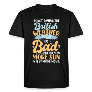 Drôle de météo britannique - T-shirt Premium bio Homme - noir - Devant - Nico (187cm)