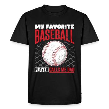 Mon joueur de baseball préféré m’appelle papa - T-shirt Premium bio Homme - noir - Devant - Nico (187cm)