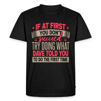 Funny Dave Name Gift - Men's Premium Organic T-Shirt - black - Front - Nico (187cm)