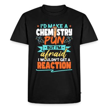 Je ferais un jeu de mots de chimie drôle drôle d’humour de chimiste - T-shirt Premium bio Homme - noir - Devant - Nico (187cm)
