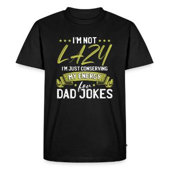 Dad Jokes Funny Sarcastic Saying Papa - Men's Premium Organic T-Shirt - black - Front - Nico (187cm)