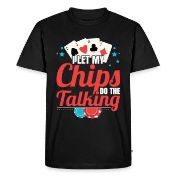 Texas Hold’Em I Let My Chips Do The Talking - T-shirt Premium bio Homme - noir - Devant - Nico (187cm)
