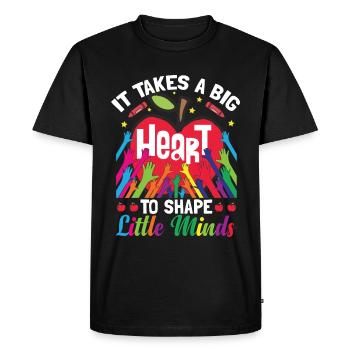 It Takes A Big Heart To Shape Little Minds - Men's Premium Organic T-Shirt - black - Front - Nico (187cm)
