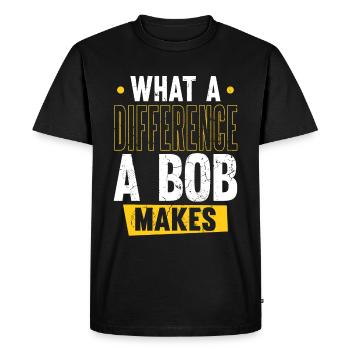 Robert Name Bob Quelle différence un Bob fait - T-shirt Premium bio Homme - noir - Devant - Nico (187cm)