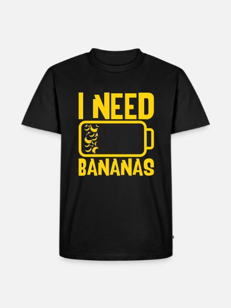 I Need Bananas Fruit - Men's Premium Organic T-Shirt - black