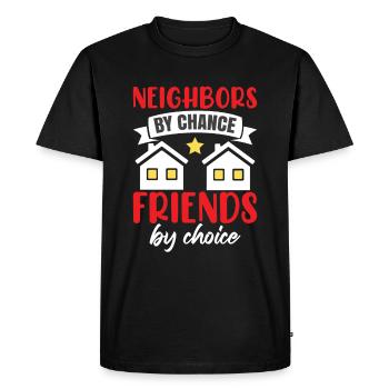 Voisins par hasard Amis par choix - T-shirt Premium bio Homme - noir - Devant - Nico (187cm)