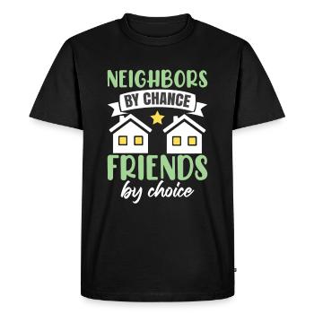 Voisins par hasard Amis par choix - T-shirt Premium bio Homme - noir - Devant - Nico (187cm)