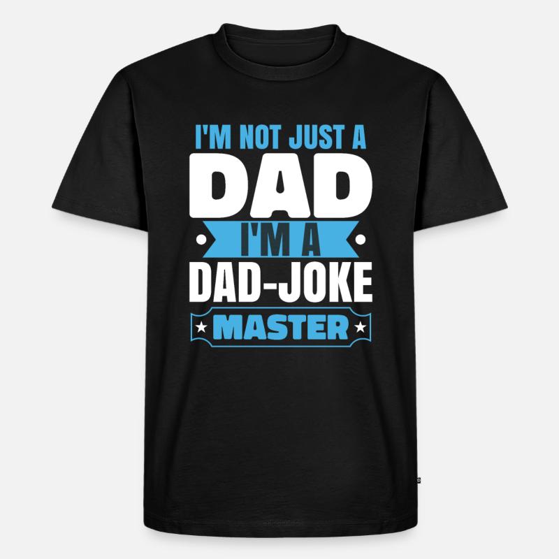 Ich bin ein Papa-Witze-Meister - Männer Premium Bio T-Shirt - Schwarz