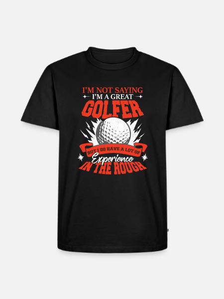 I'm A Great Golfer - Men's Premium Organic T-Shirt - black