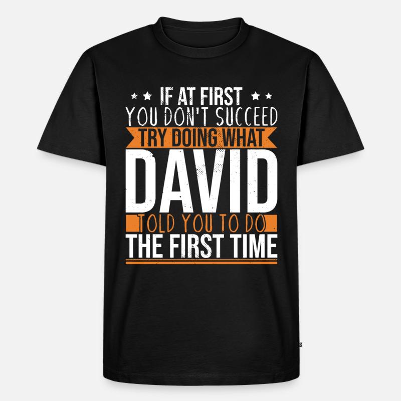 Drôle David Dave - T-shirt Premium bio Homme - noir